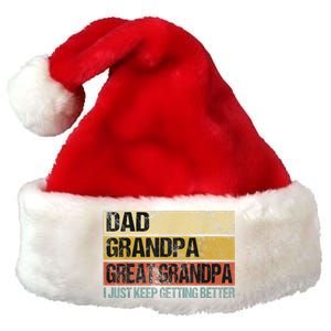 I Just Keep Getting Better Dad Grandpa Great Grandpa Premium Christmas Santa Hat