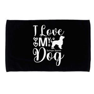 I Just Love Springer Spaniels Spanniel Lover Loves Dogs Microfiber Hand Towel