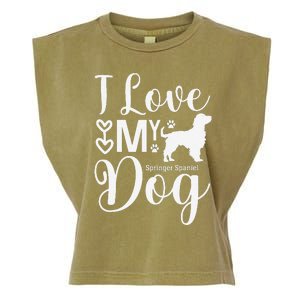 I Just Love Springer Spaniels Spanniel Lover Loves Dogs Garment-Dyed Women's Muscle Tee