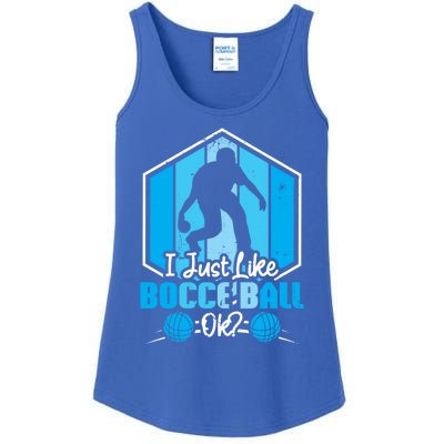 I Just Like Bocce Ball Ok? Bocce Ball Gift Ladies Essential Tank