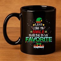 I Just Like To Smile Smiling Is My Favorite Elf Christmas Cool Gift 11oz C Handle Ceramic Mug