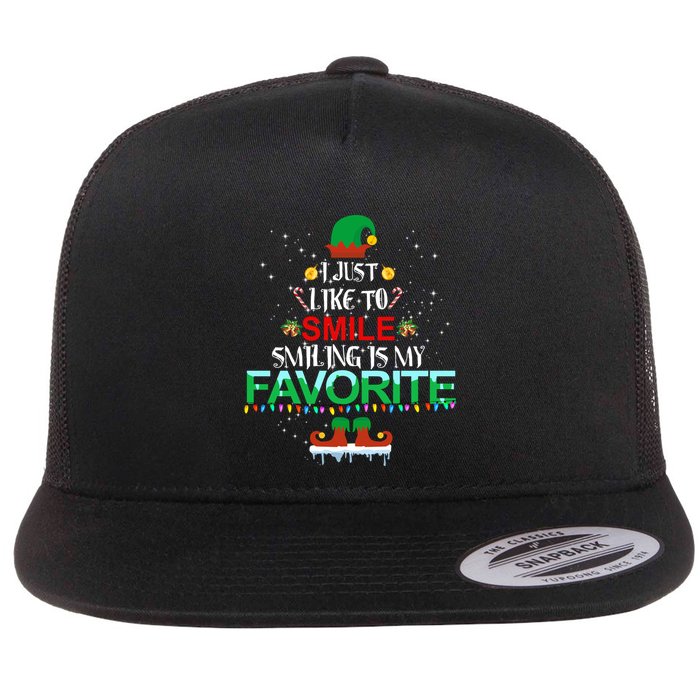 I Just Like To Smile Smiling Is My Favorite Elf Christmas Cool Gift Flat Bill Trucker Hat