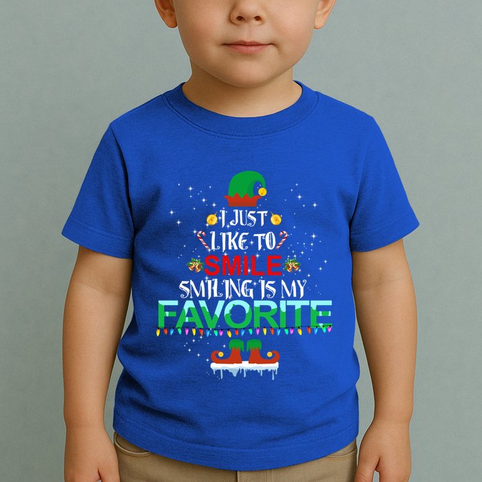 I Just Like To Smile Smiling Is My Favorite Elf Christmas Cool Gift Toddler T-Shirt