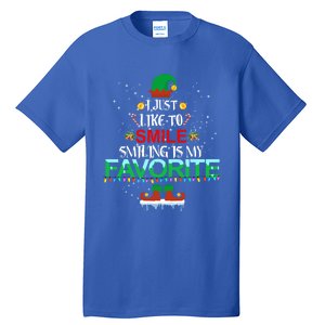 I Just Like To Smile Smiling Is My Favorite Elf Christmas Gift Tall T-Shirt