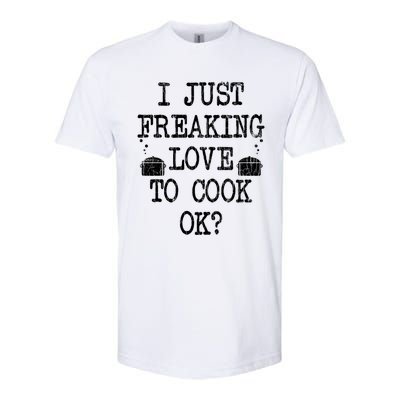 I Just Love To Cook Funny Chef Cooking Graphic Gift Softstyle® CVC T-Shirt