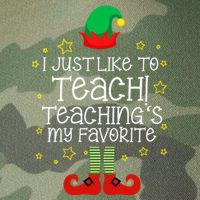 I Just Like To Teach, Teaching's My Favorite Elves Christmas Legacy Tie Dye Trucker Hat