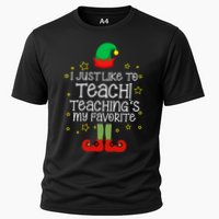I Just Like To Teach, Teaching's My Favorite Elves Christmas Performance Shirt