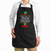 I Just Like To Teach, Teaching's My Favorite Elves Christmas Apron