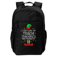 I Just Like To Teach, Teaching's My Favorite Elves Christmas Backpack