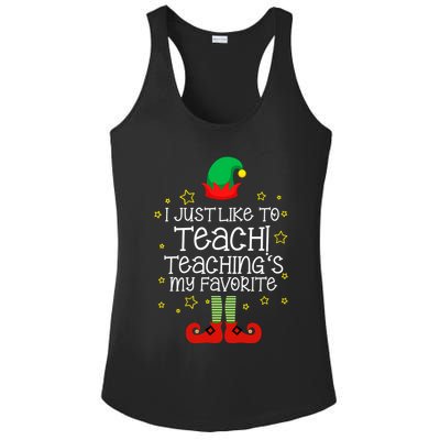 I Just Like To Teach, Teaching's My Favorite Elves Christmas Ladies PosiCharge Competitor Racerback Tank