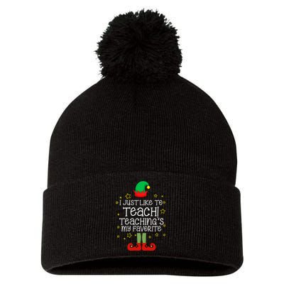 I Just Like To Teach, Teaching's My Favorite Elves Christmas Pom Pom 12in Knit Beanie