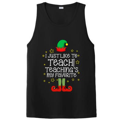 I Just Like To Teach, Teaching's My Favorite Elves Christmas PosiCharge Competitor Tank