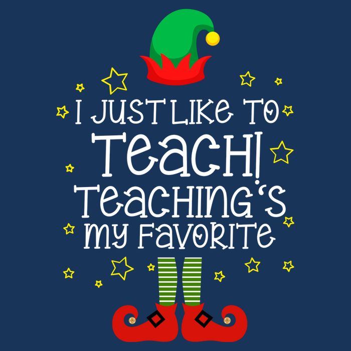 I Just Like To Teach, Teaching's My Favorite Elves Christmas Infant Baby Jersey Bodysuit