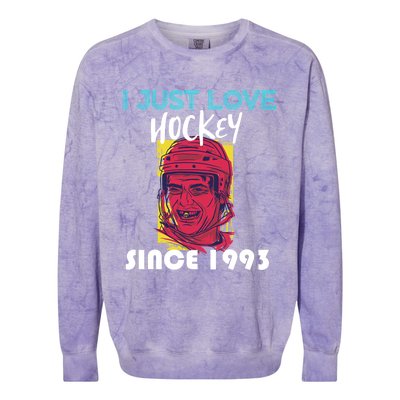 I Just Love Hockey Since 1993 Great Gift Colorblast Crewneck Sweatshirt