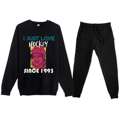 I Just Love Hockey Since 1993 Great Gift Premium Crewneck Sweatsuit Set