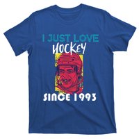 I Just Love Hockey Since 1993 Great Gift T-Shirt