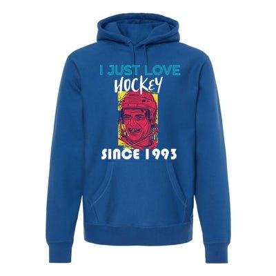 I Just Love Hockey Since 1993 Great Gift Premium Hoodie