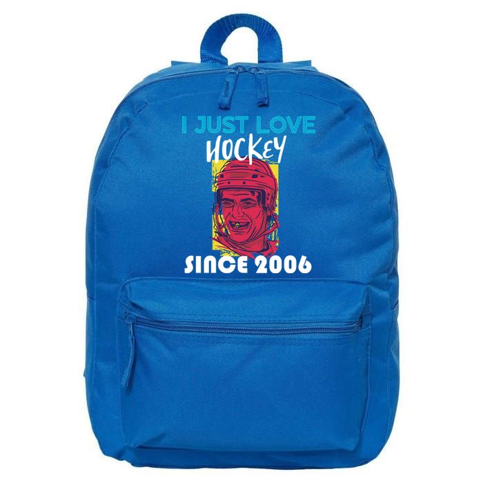 I Just Love Hockey Since 2006 Great Gift 16 in Basic Backpack