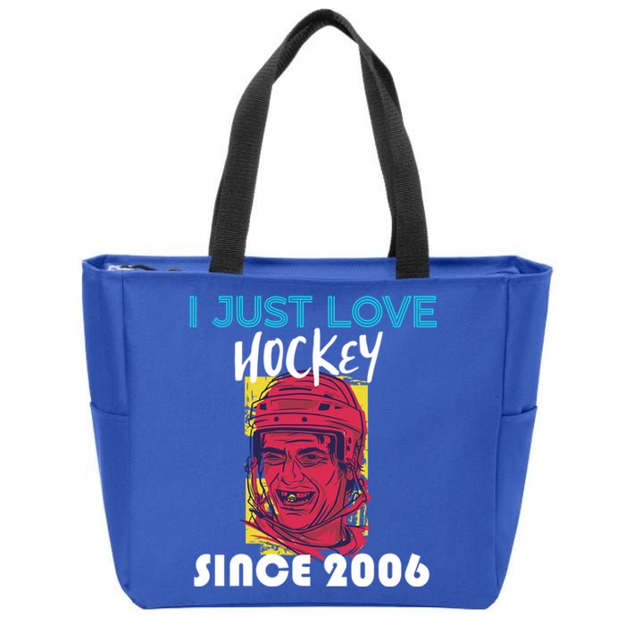 I Just Love Hockey Since 2006 Great Gift Zip Tote Bag