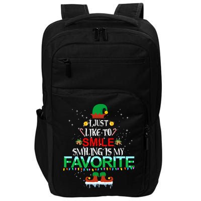 I Just Like To Smile Smiling Is My Favorite Christmas Cool Gift Impact Tech Backpack