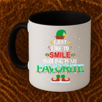 I Just Like To Smile Smiling Is My Favorite Christmas Cool Gift Mug