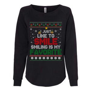 I Just Like To Smile Smiling Is My Favorite Xmas Elf Ugly Gift Womens California Wash Sweatshirt