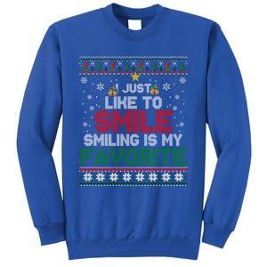 I Just Like To Smile Smiling Is My Favorite Xmas Elf Ugly Gift Tall Sweatshirt