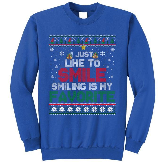 I Just Like To Smile Smiling Is My Favorite Xmas Elf Ugly Gift Tall Sweatshirt