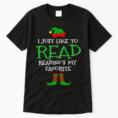 I Just Like To Read Reading Elf Book Love Christmas Gifts Tall T-Shirt