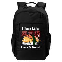 I Just Like Cats And Sushi Backpack