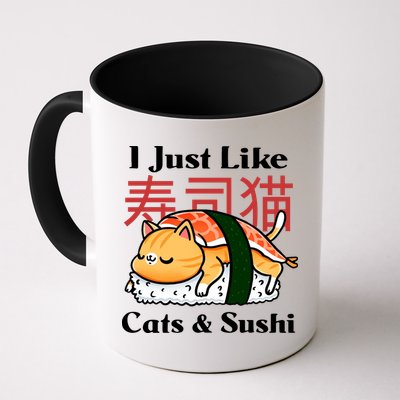 I Just Like Cats And Sushi Mug