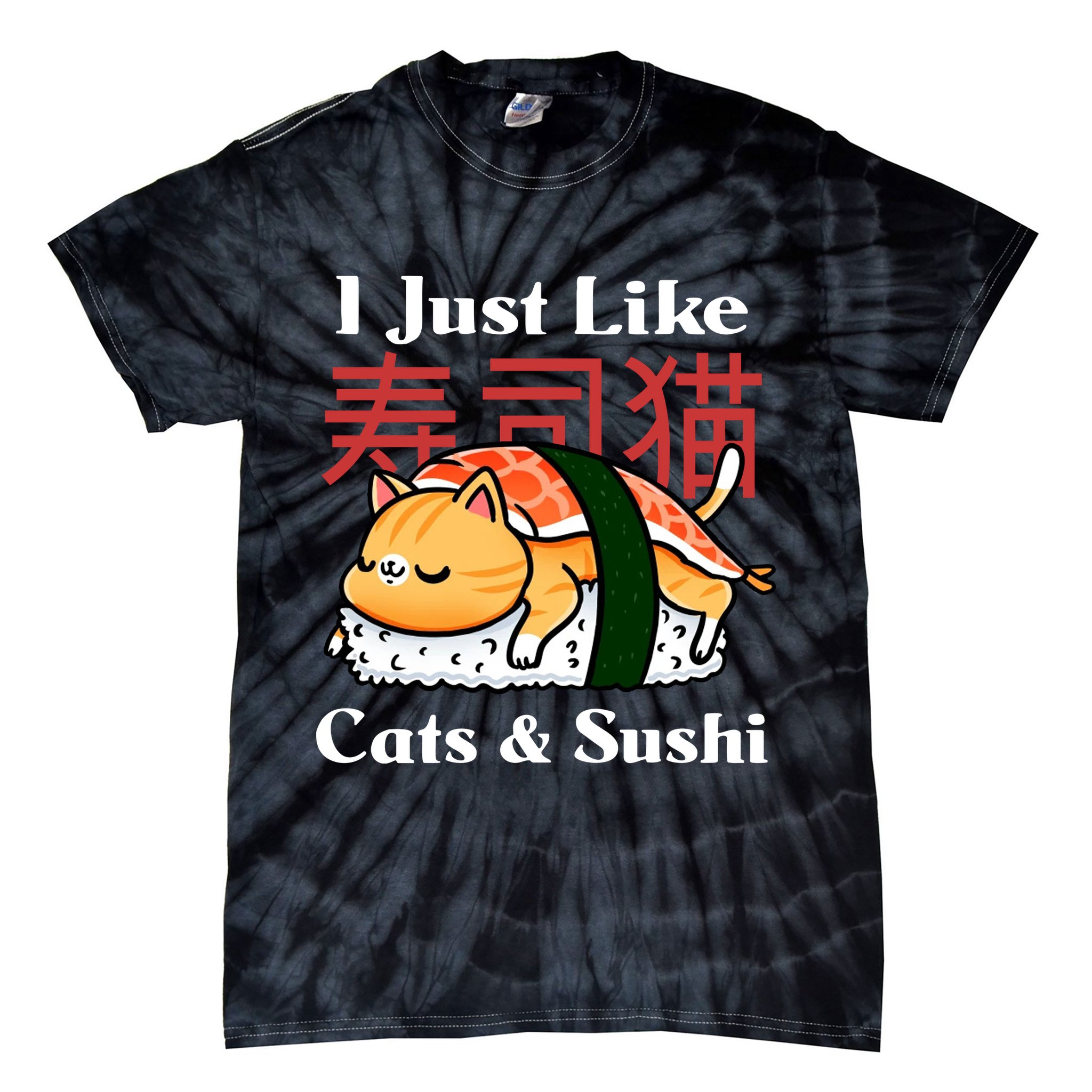 I Just Like Cats And Sushi Tie-Dye T-Shirt