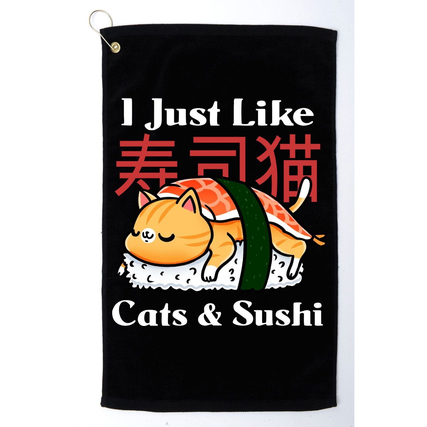 I Just Like Cats And Sushi Golf Towel