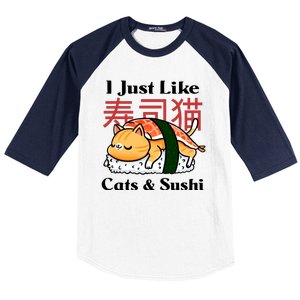 I Just Like Cats And Sushi Baseball Sleeve Shirt