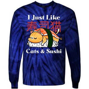 I Just Like Cats And Sushi Tie-Dye Long Sleeve Shirt