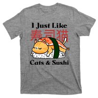 I Just Like Cats And Sushi T-Shirt