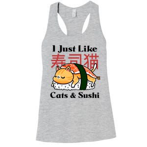 I Just Like Cats And Sushi Women's Racerback Tank