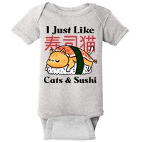 I Just Like Cats And Sushi Baby Bodysuit