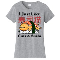 I Just Like Cats And Sushi Women's T-Shirt