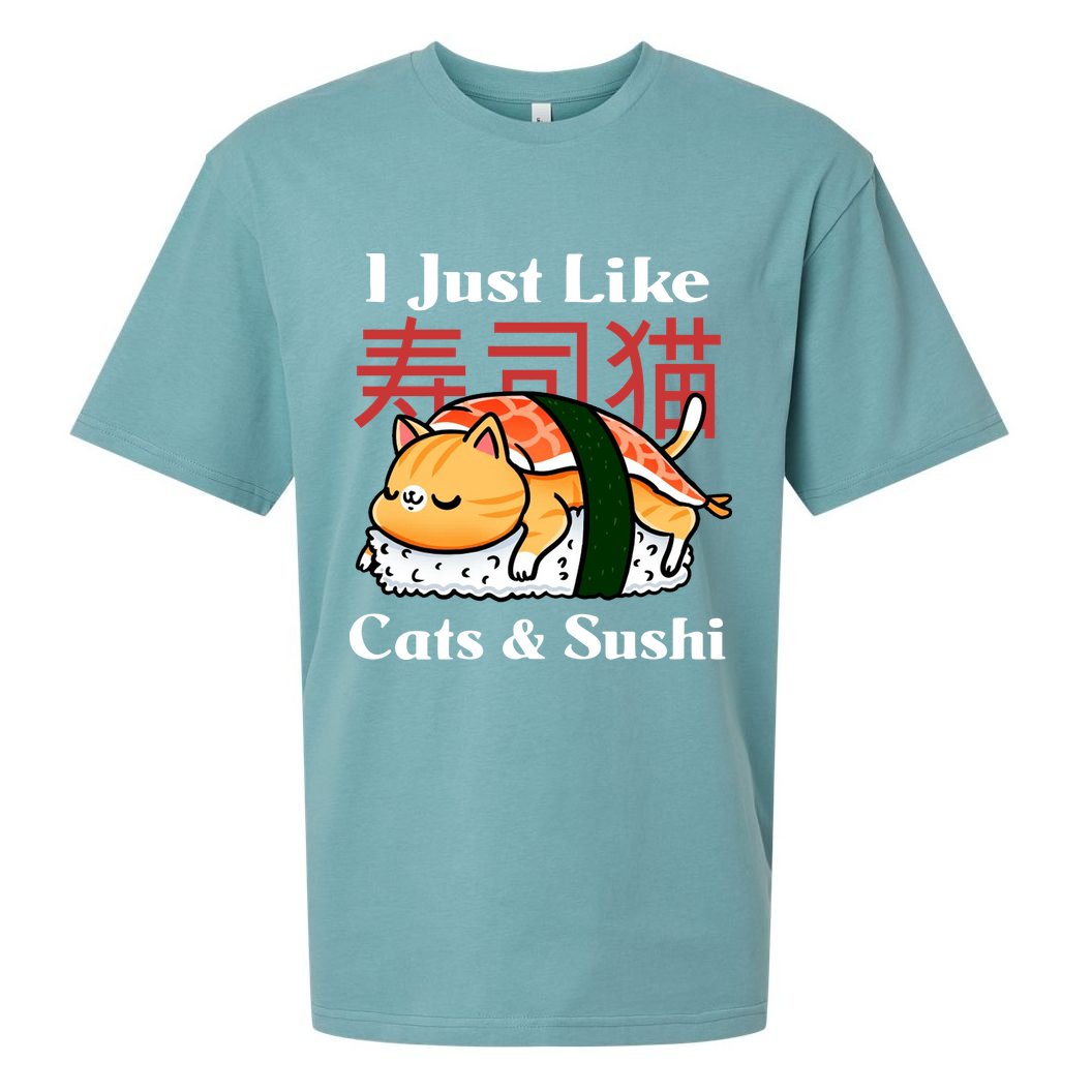 I Just Like Cats And Sushi Sueded Cloud Jersey T-Shirt