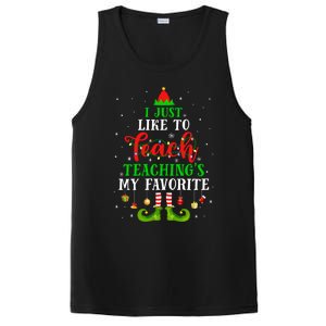 I Just Like To Teach My Favorite Cite Teacher Elf Christmas Gift PosiCharge Competitor Tank