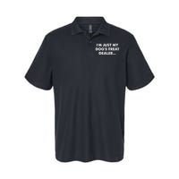 Im Just My Dogs Treat Dealer Quote Softstyle Adult Sport Polo