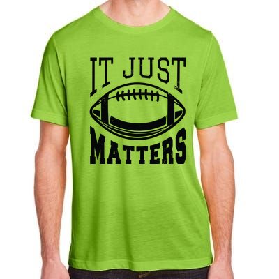 It Just Matters Football Adult ChromaSoft Performance T-Shirt