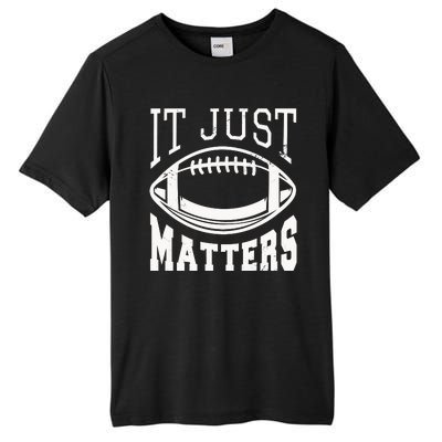 It Just Matters Football Tall Fusion ChromaSoft Performance T-Shirt