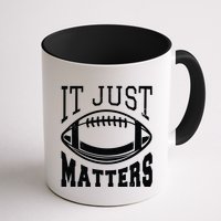 It Just Matters Football Mug