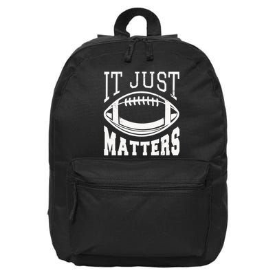 It Just Matters Football 16 in Basic Backpack