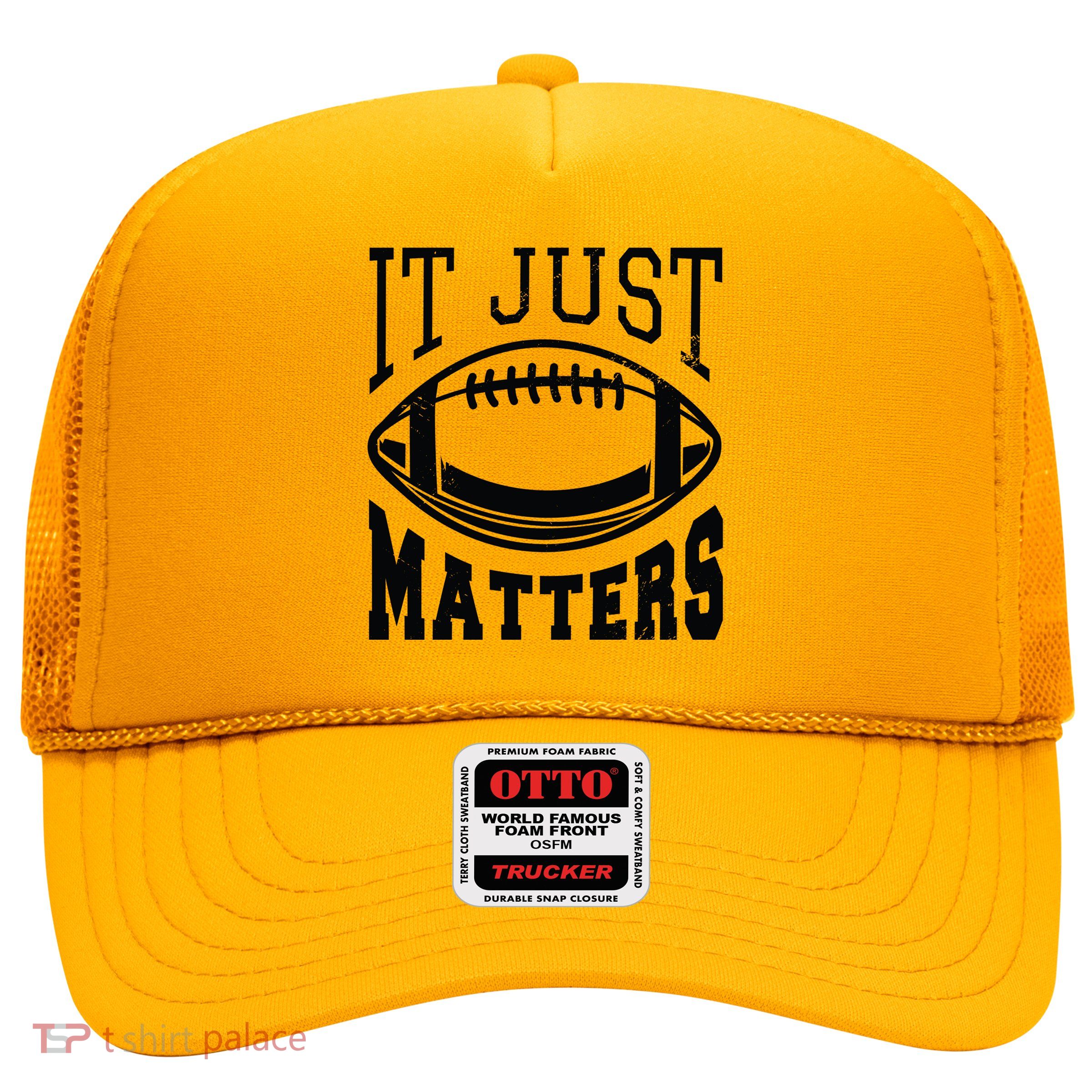 It Just Matters Football Trucker Hat