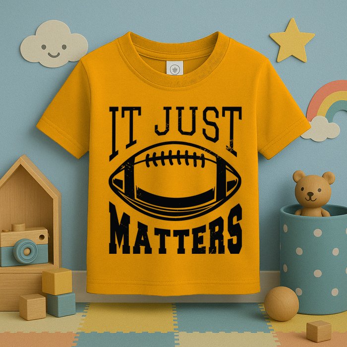It Just Matters Football Toddler T-Shirt