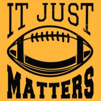 It Just Matters Football Toddler T-Shirt