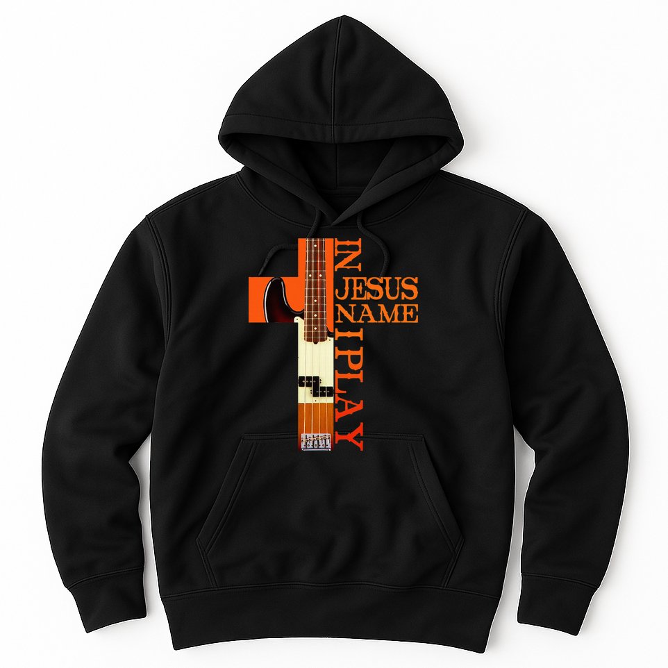 In Jesus Name I Play Bass Hoodie